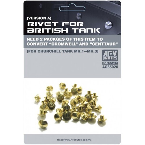 AFV Club 1/35 Rivet For British Tank (Version A) (For Churchill Tank Mk.1-3) [AG35020]