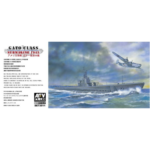 AFV Club 1/350 Gato Class Submarine 1943 Plastic Model Kit [SE73511]